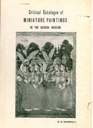 Book ID: 40518 Critical Catalogue of Miniature Paintings in the Baroda Museum. Baroda....