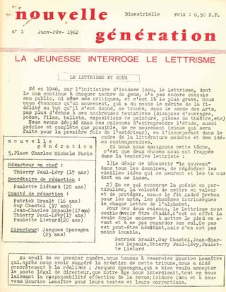 Nouvelle Génération. La Jeunesse Interroge Le Lettrisme. No. 1 (January/February 1962) through No. 2 (March/April 1962) (all published).