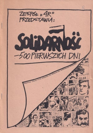 Book ID: 50385 Zespól "4R" przedstawia: Solidarnosc – 500 pierwszych dni [Team "4R"...