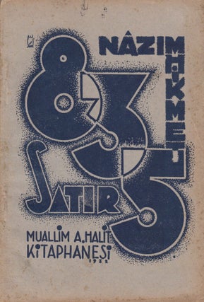 Book ID: 50663 835 Satir. Nazim Hikmet, designer Ali Suavi, 1910 or Suavi Sonar