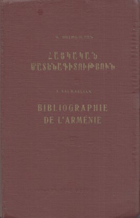 Book ID: 51008 Bibliographie de l'Arménie. Nouvelle édition entièrement revue et...