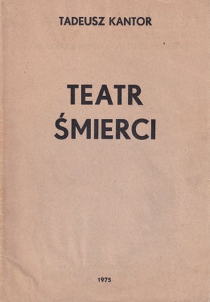 Book ID: 51871 Teatr śmierci [Theater of death]. Tadeusz Kantor