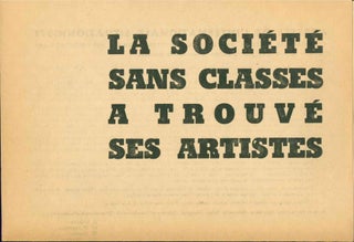 Book ID: 51888 La Société Sans Classes a Trouvé Ses Artistes. Vive l'Internationale...