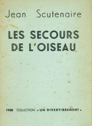 Book ID: 52039 Les secours de l'oiseau [The bird rescue]. Jean Scutenaire