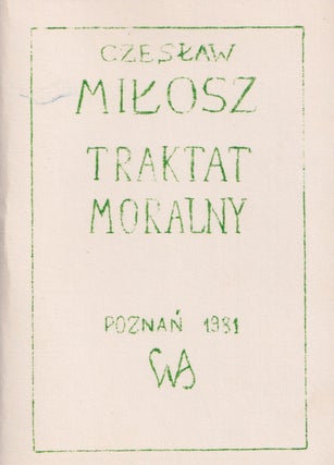 Book ID: 52312 Traktat moralny [A moral treatise]. Czesław Miłosz