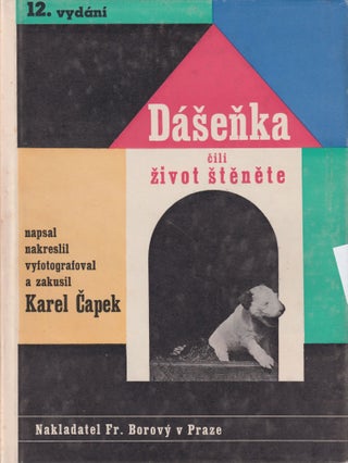 Book ID: 52357 Dášenka čili život štěněte [Dashenka, or the life of a puppy]....