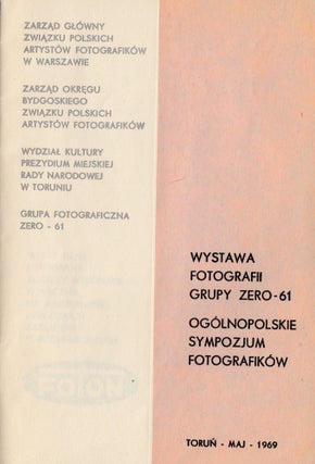 Book ID: 52470 Wystawa fotografii grupy ZERO-61. Ogólnopolskie sympozjum fotografików...