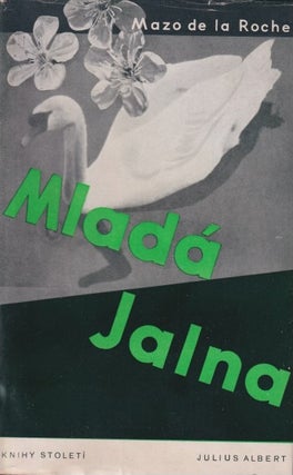 Book ID: 52534 Mladá Jalna [Young Jalna]. Mazo de la Roche, František Muzika,...