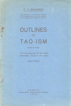 Book ID: P002586 Outlines of Tao-ism: the journeyings of the eight immortals beyond the...