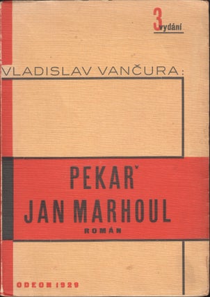 Book ID: P003904 Pekař Jan Marhoul: román [The baker Jan Marhoul: a novel]. Vladislav...
