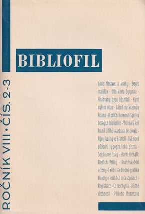 Book ID: P6348 Bibliofil: časopis pro pěknou knihu a její úpravu [The bibliophile: a...