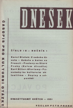 Dnešek: časopis pro kulturní otázky [Today: a journal for cultural questions, vol. I, nos. 1-22].